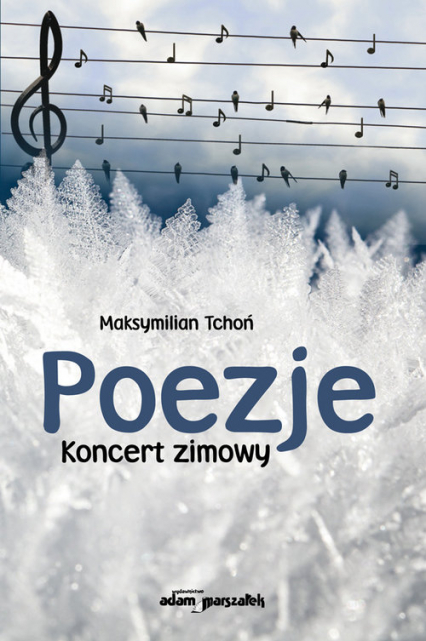 Poezje Koncert zimowy - Maksymilian Tchoń | okładka
