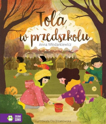 Tola w przedszkolu - Anna Włodarkiewicz | okładka