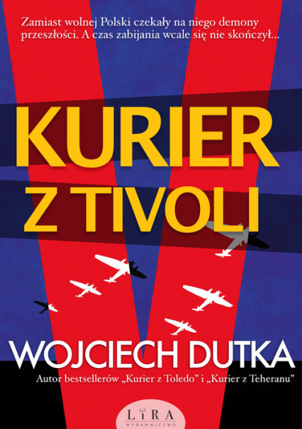 Kurier z Tivoli - Wojciech Dutka | okładka