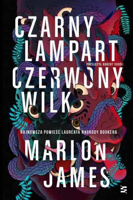 Czarny Lampart, Czerwony Wilk - Marlon James | okładka