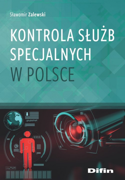 Kontrola służb specjalnych w Polsce - Sławomir Zalewski | okładka