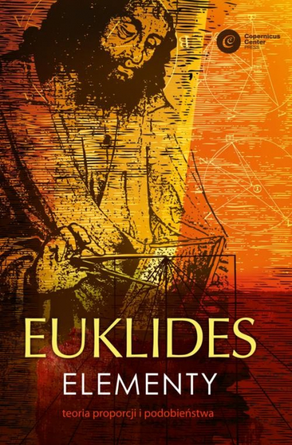 Euklides Elementy Teoria proporcji i podobieństwa - Euklides Euklides | okładka