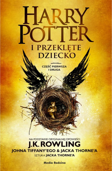 Harry Potter i przeklęte dziecko Część 1 i 2 - Joanne K. Rowling, John Tiffany | okładka