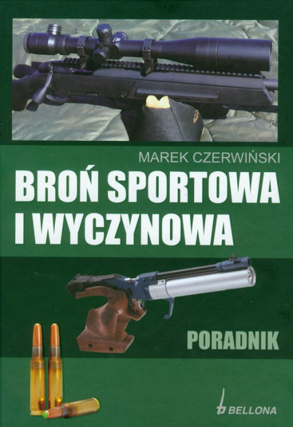 Broń sportowa i wyczynowa - Marek Czerwiński | okładka