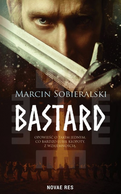 Bastard - Marcin Sobieralski | okładka