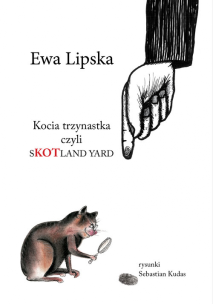 Kocia trzynastka - Ewa Lipska | okładka