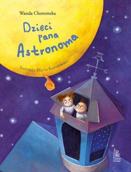 Dzieci Pana Astronoma - Wanda Chotomska | okładka