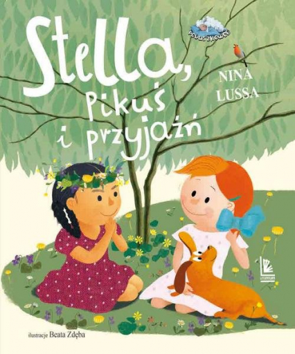 Stella Pikuś i przyjaźń - Nina Lussa | okładka