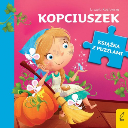 Książka z puzzlami Kopciuszek - Urszula Kozłowska | okładka