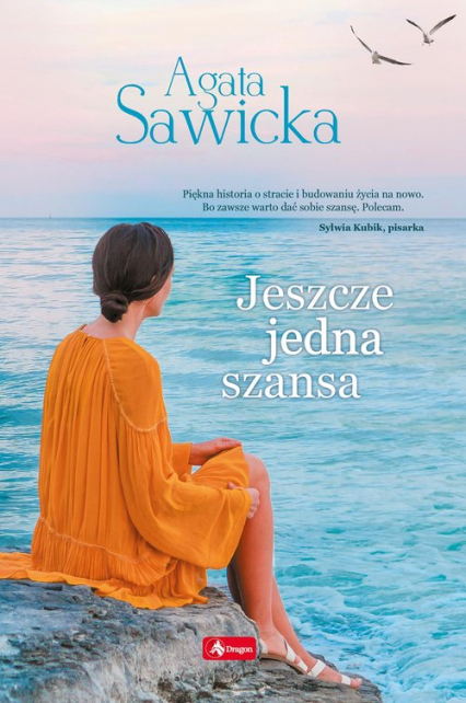 Jeszcze jedna szansa - Agata Sawicka | okładka