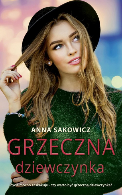 Grzeczna dziewczynka - Anna Sakowicz | okładka