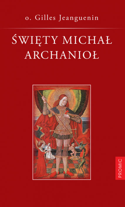 Święty Michał Archanioł - Gilles Jeanguenin | okładka