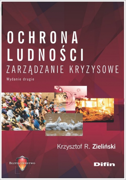Ochrona ludności Zarządzanie kryzysowe - Zieliński Krzysztof | okładka