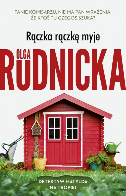 Rączka rączkę myje - Olga Rudnicka | okładka