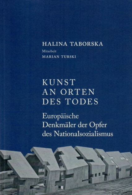 Kunst an orten des todes - Halina Taborska | okładka