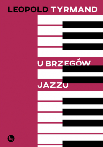 U brzegów jazzu - Leopold Tyrmand | okładka