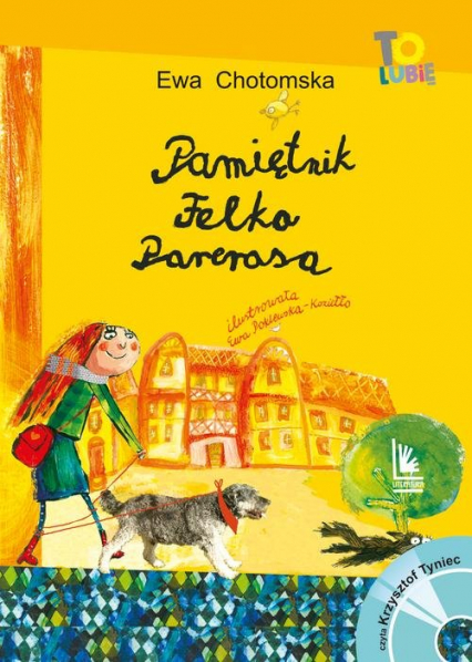 Pamiętnik Felka Parerasa + CD - Chotomska Ewa | okładka