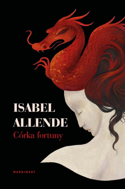 Córka fortuny - Isabel Allende | okładka