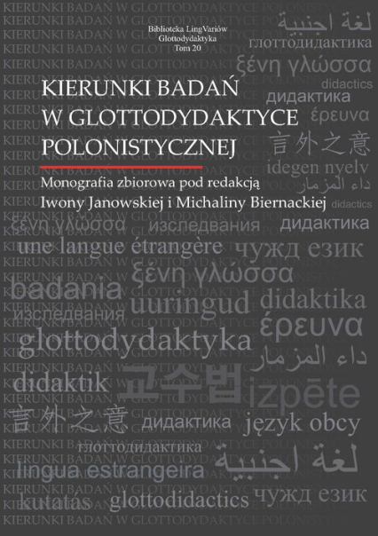 Kierunki badań w glottodydaktyce polonistycznej - Iwona Janowska | okładka