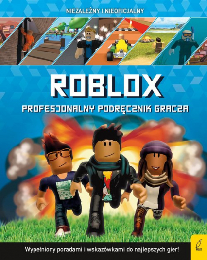 Roblox Profesjonalny podręcznik gracza - Kevin Pettman | okładka
