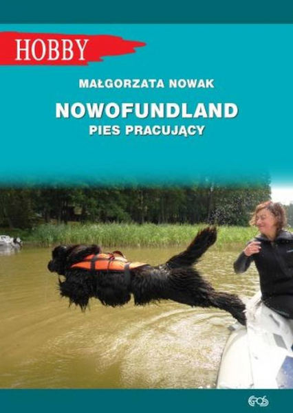 Nowofundlad pies pracujący - Nowak Małgorzata | okładka
