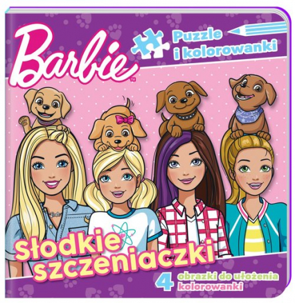 Barbie Puzzle i kolorowanki Słodkie szczeniaczki. - Opracowanie Zbiorowe | okładka