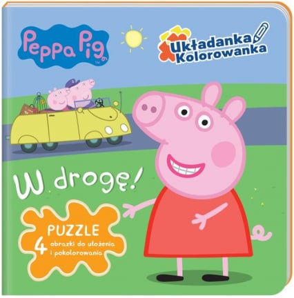 Peppa Pig Układanka - Kolorowanka W drogę. - Opracowanie Zbiorowe | okładka
