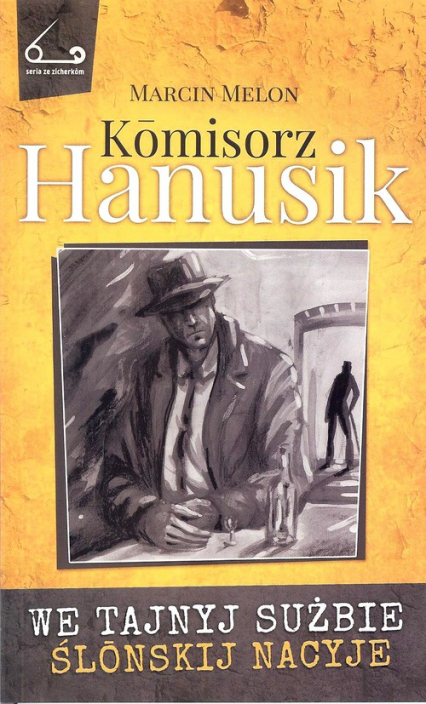 Komisorz Hanusik 2 - Marcin Melon | okładka
