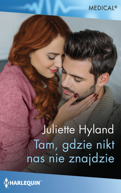 Tam, gdzie nikt nas nie znajdzie - Juliette Hyland | okładka