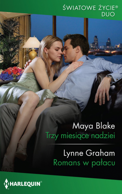 Trzy miesiące nadziei - Blake Maya, Graham Lynne | okładka