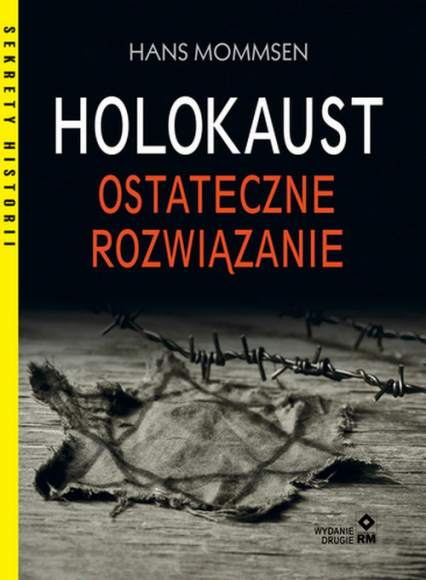 Holokaust Ostateczne rozwiązanie - Hans Mommsen | okładka