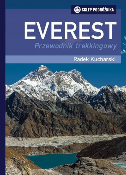 Everest Przewodnik trekkingowy - Radek Kucharski | okładka