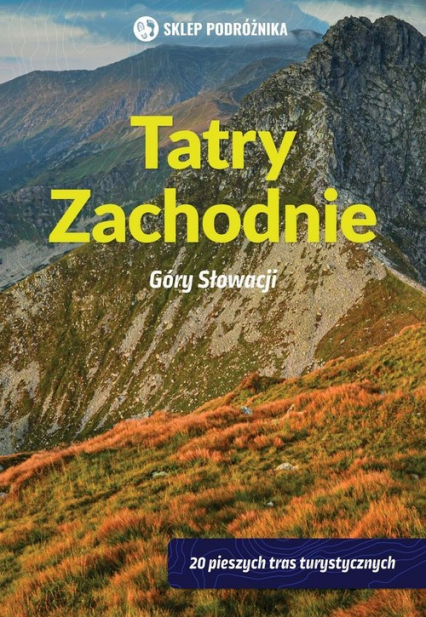 Tatry Zachodnie Góry Słowacji - Daniel Kollar | okładka