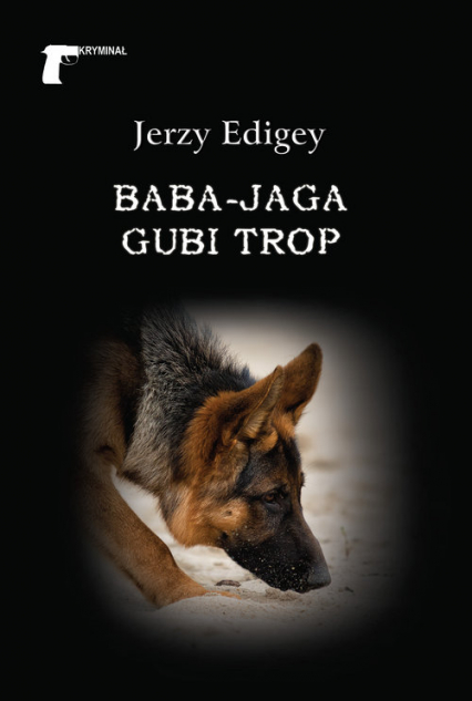 Baba-Jaga gubi trop - Jerzy Edigey | okładka
