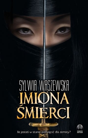 Imiona śmierci
 - Sylwia Waszewska | okładka