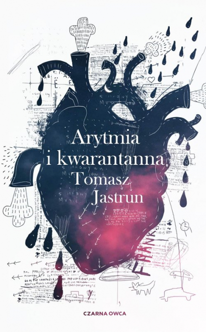 Arytmia i kwarantanna - Tomasz Jastrun | okładka