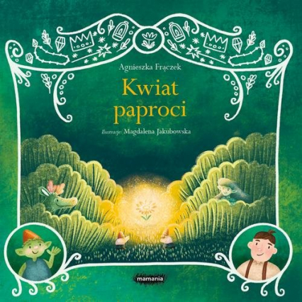 Legendy polskie Kwiat paproci - Agnieszka Frączek | okładka