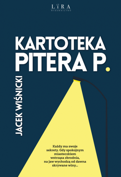 Kartoteka Pitera P. - Jacek Wiśnicki | okładka