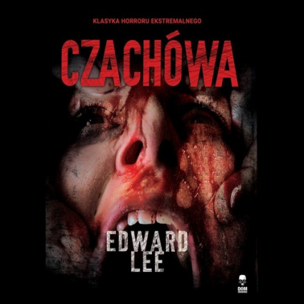 Czachówa - Edward Lee | okładka