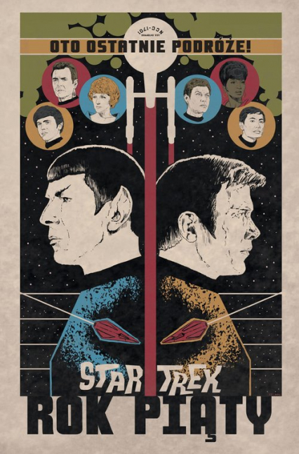 Star Trek Tom 1 Rok piąty - Easton Brandon, Houser Judy, Lanzing Jackson | okładka