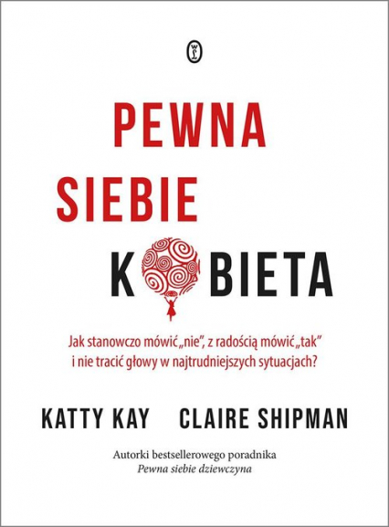Pewna siebie kobieta - Kay Katty, Shipman Claire | okładka
