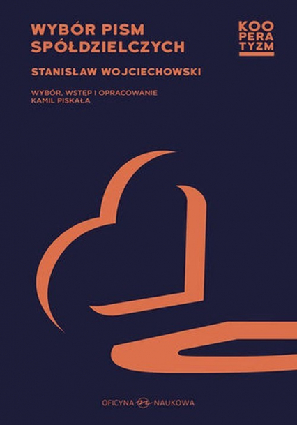 Wybór pism spółdzielczych - Stanisław Wojciechowski | okładka