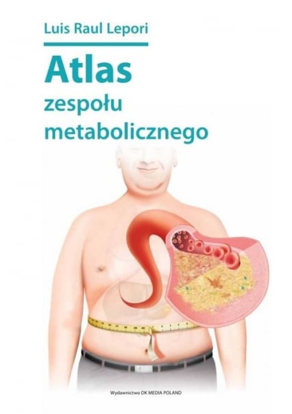 Atlas zespołu metabolicznego - Lepori Luis Raul | okładka