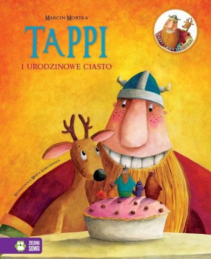 Tappi i urodzinowe ciasto - Marcin Mortka | okładka