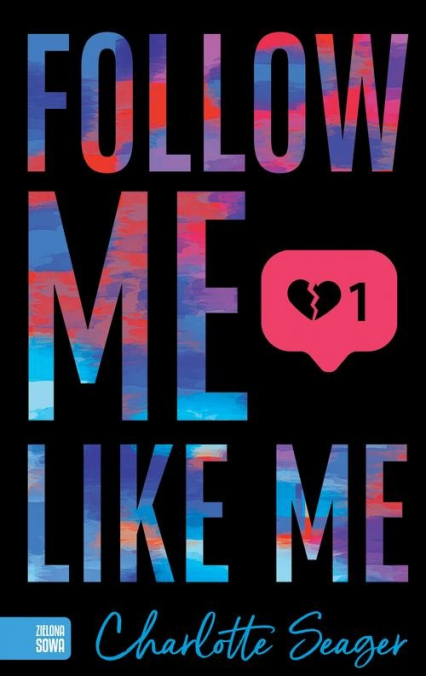 Follow Me Like Me - Charlotte Seager | okładka