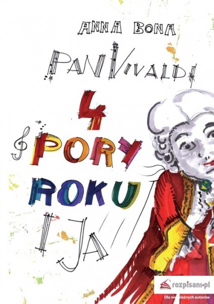 Pan Vivaldi, Cztery Pory Roku i ja - Anna Bona | okładka