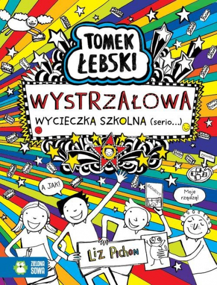 Tomek Łebski Wystrzałowa wycieczka szkolna (Serio) - Liz Pichon | okładka