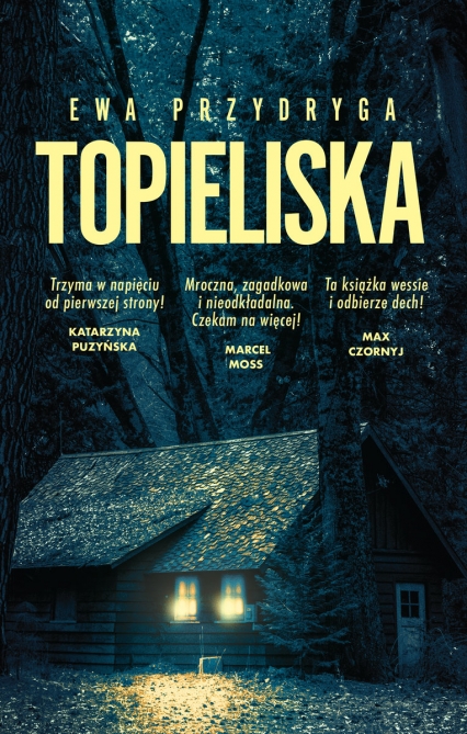 Topieliska - Ewa Przydryga | okładka