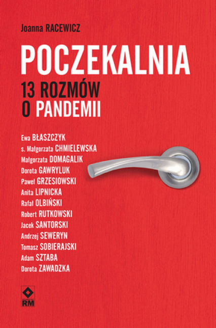 Poczekalnia 13 rozmów o pandemii - Joanna Racewicz | okładka