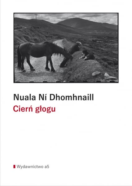 Cierń głogu - Dhomhnaill Nuala Ní | okładka
